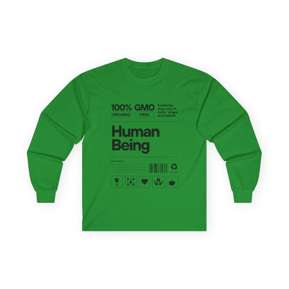 Organic Cotton Long Sleeve Tee: Fun Human Being Graphic Shirt, Eco-Friendly Gift, Casual Wear, Conscious Apparel, Unisex Fashion
