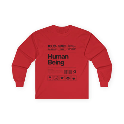 Organic Cotton Long Sleeve Tee: Fun Human Being Graphic Shirt, Eco-Friendly Gift, Casual Wear, Conscious Apparel, Unisex Fashion