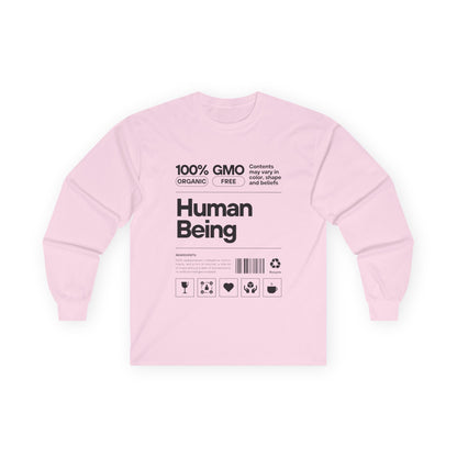 Organic Cotton Long Sleeve Tee: Fun Human Being Graphic Shirt, Eco-Friendly Gift, Casual Wear, Conscious Apparel, Unisex Fashion