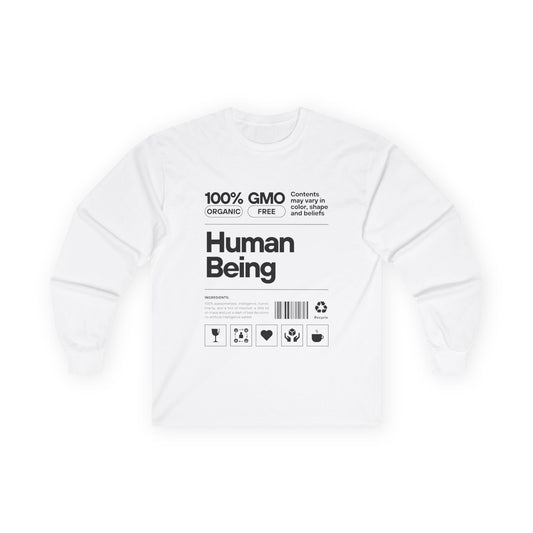 Organic Cotton Long Sleeve Tee: Fun Human Being Graphic Shirt, Eco-Friendly Gift, Casual Wear, Conscious Apparel, Unisex Fashion