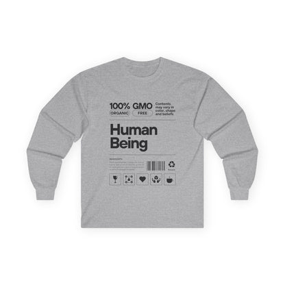 Organic Cotton Long Sleeve Tee: Fun Human Being Graphic Shirt, Eco-Friendly Gift, Casual Wear, Conscious Apparel, Unisex Fashion